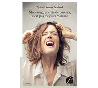 Mon ange, une vie de parents, c'est pas toujours marrant