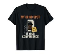 Mon angle mort, c'est votre design de camionneur pratique T-Shirt