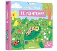 Clémentine Guivarc'h – Mon anim'agier : Le Printemps – Album éveil dès la naissance – Cartonné