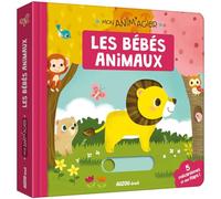 MON ANIM'AGIER - LES BEBES ANIMAUX