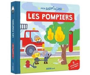 Mon anim'agier - les pompiers Junissa Bianda (Illustration), Laura Levy (Directeur éditorial), Lucie Barrière (Conception couverture ou illustration)