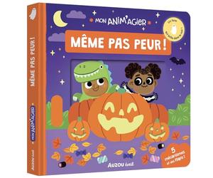 Mon anim'agier - même pas peur !