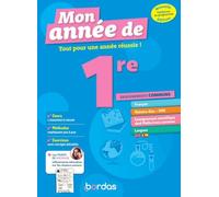 Mon année de 1re - Enseignements communs: Tout pour une année réussie !