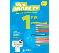 Mon Année de 1re Spécialités Sciences et Enseignements communs: Tout pour une année réussie !