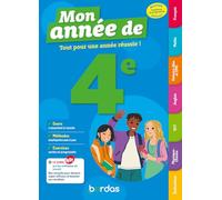 Mon Année de 4e - Des cours, de la méthode et des exercices pour réussir en 4e