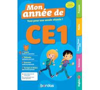 Mon année de CE1 - Des leçons, de la méthode et des exercices pour réussir en CE1