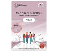Mon année de collège - Cahier de cours et d'entraînement - Anglais 3ème Cours - Bilan-test - Exercices - Fiches de synthèse - Corrigés - Sujets brevet - Canu - Cours Legendre Eds - broché - Scolaire /