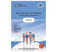 Mon année de collège - Cahier de cours et d'entraînement - Français - 4ème Cours - Fiches de synthèse - Exercices - Corrigés - Bilans-test - Delabre - Cours Legendre Eds - broché - Scolaire / Universi
