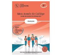 Mon année de collège - Cahier de cours et d'entraînement - Français - 6ème Cours - Fiches de synthèse - Exercices - Corrigés - Bilans-test - Perrichon - Cours Legendre Eds - broché - Scolaire / Univer
