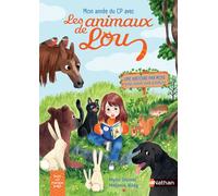 Mon année de CP avec les animaux de Lou – Une histoire par mois – Dès 6 ans – Nathan