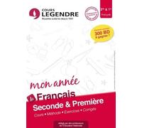 Mon année de français 2de / 1re : cours, méthode, exercices, corrigés