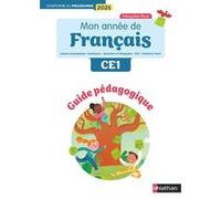 Françoise Picot – Mon année de français – CE1 – Guide pédagogique – Éd. 2025 – Broché