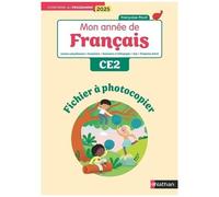 Françoise Picot – Mon année de français CE2 – Fichier à photocopier – Éd. 2025 – Broché