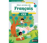 Mon année de français CE2 – Fichier élève 2 – Programme 2025 – Nathan