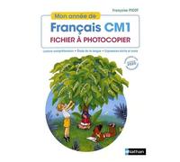Mon année de Français CM1 – Fichier à photocopier – Édition 2020