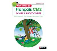 Mon année de Français CM2 - Fichier à photocopier