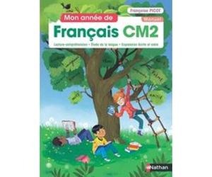 Mon année de Français CM2 - Manuel de l'élève Isabelle Dandrimont (Auteur), Françoise Picot (Auteur), Marie-Louise Pignon (Auteur)