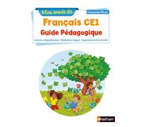 Mon année de Français - Guide pédagogique - CE1 - Nouvelle Edition 2019 - Françoise Picot - Nathan - broché - Scolaire / Universitaire