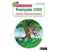 Nathan – Mon année de Français CM2 – Guide pédagogique