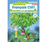 Mon année de Français - Manuel CM1 - 2020 Isabelle Dandrimont (Auteur), Françoise Picot (Auteur), Marie-Louise Pignon (Auteur)