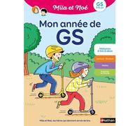 Mon année de grande section avec Mila et Noé - Anna Maïga - Nathan - broché - Scolaire / Universitaire