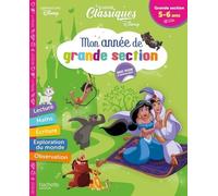 Mon Année De Grande Section - Les Grands Classiques Disney - Avec Plein D'autocollants