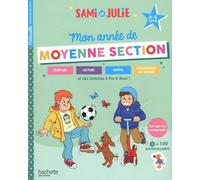 Sami et Julie - Mon année de Moyenne Section (4-5 ans)