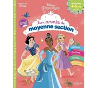 Disney - Princesses - Mon année de Moyenne Section (4-5 ans) - Collectif - Hachette Education - broché - Scolaire / Universitaire
