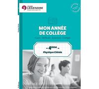 Mon année de physique/chimie 4e : Cours, méthode, exercices, corrigés