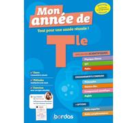 Mon Année de Tle Spécialités Physique-Chimie et Maths: Tout pour une année réussie !