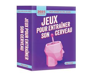 Mon année en 365 jours - 2025 - Jeux pour entraîner son cerveau