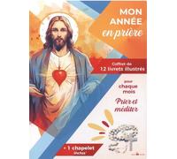 Mon Année En Prière - Coffret De 12 Livrets Illustrés Avec 1 Chapelet Inclus