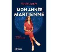 Mon année martienne - Farah Alibay - L'homme Eds De - broché - Guide