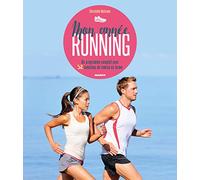 Mon année running: Un programme complet pour 52 semaines de remise en forme