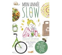 Mon année slow. Almanach perpétuel