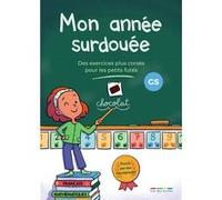 Mon année surdouée Grande section - Français et Mathématiques: Des exercices plus corsés pour les petits futés