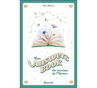 Mon Answers Book des messages de l'Univers