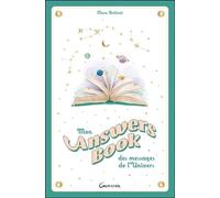 Mon Answers Book des messages de l'Univers