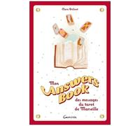 Mon Answers Book Des Messages Du Tarot De Marseille