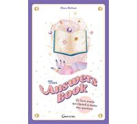 Mon Answers Book - Le livre oracle qui répond à toutes mes questions - Clara Brélivet - Grancher - broché - Guide