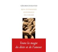 Mon anthologie universelle de l'amour
