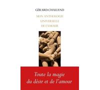 Mon Anthologie Universelle De L'amour