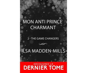Mon anti prince charmant - Ilsa Madden-Mills - Collection Infinity - ebook (ePub) - Roman