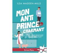 Mon anti prince charmant The Game Changers, T2 - Ilsa Madden-Mills - Collection Infinity - broché - Roman