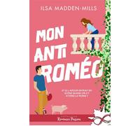 Mon anti Roméo The Game Changers, T1 - Ilsa Madden-Mills - Collection Infinity - broché - Roman