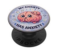 Mon anxiété a de l'anxiété Cerveau Mignon PopSockets PopGrip Adhésif
