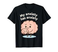 Mon anxiété a de l'anxiété, drôle, sensibilisation à la santé mentale, mignonne T-Shirt