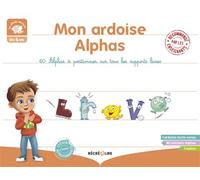 Mon ardoise Alphas - 60 Alphas à positionner sur tous les supports lisses - 60 Alphas à positionner sur tous les supports lisses - Collectif - Recrealire - Scolaire / Universitaire