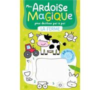 Mon ardoise magique pour dessiner pas à pas - La Ferme - Collectif - 1 2 3 Soleil - cartonné - Document jeunesse