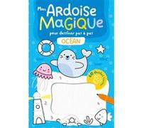 Mon ardoise magique pour dessiner pas à pas - L'Océan - 60 dessins faciles Collectif (Illustration), Atelier Cloro (Auteur)